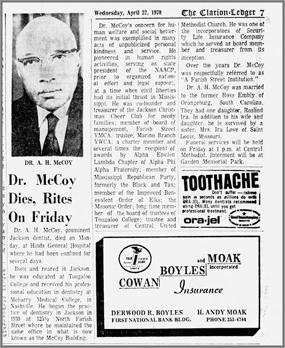 Obituary for A. H. McCoy, a dentist on Farish Street who hired Daniel’s wife, Frances, as a receptionist. Mr. McCoy served as state president for the NAACP and was responsible for selecting Medgar Evers as field secretary of the organization.